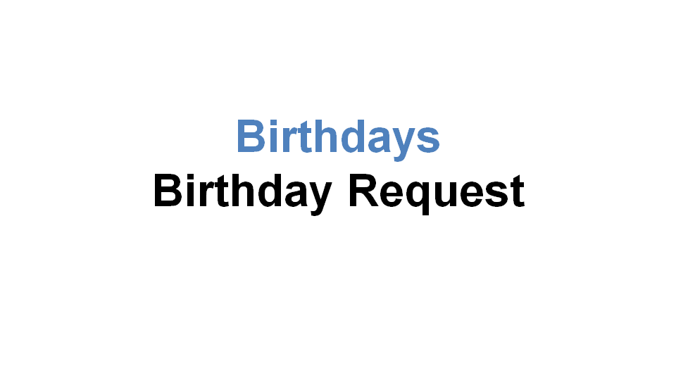 birthdays_birthday_request